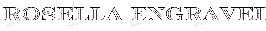 Rosella Engraved字体转换